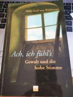 Ach, ich fühl's - Gewalt und die hohe Stimme