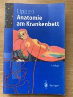 Anatomie am Krankenbett - Körperliche Untersuchung und kleine Eingriffe