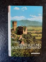 Gunther Langes: Überetsch und Bozner Unt