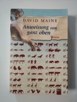 David Maine: Anweisung von ganz oben