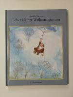 Gabrielle Vincent: Lieber kleiner Weihna Gabrielle Vincent: Lieber kleiner Weihna