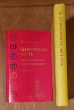 Arnie Lade: Selbstheilung mit Qi Arnie Lade: Selbstheilung mit Qi