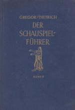 Gregor, Joseph; Margret Dietrich: Schaus