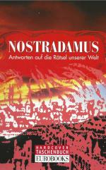 Ina Friedrich: NOSTRADAMUS Antworten auf