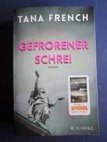 Tana French: Gefrorener Schrei