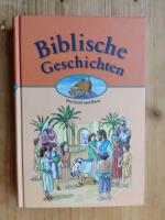 Biblische Geschichten für Groß und Klein