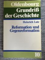 Heinrich Lutz: Reformation und Gegenrefo Heinrich Lutz: Reformation und Gegenrefo