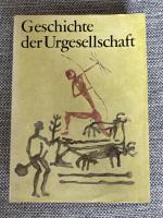 Heinz Grünert: Geschichte der Urgesellsc Heinz Grünert: Geschichte der Urgesellsc