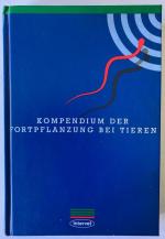 Kompendium der Fortpflanzung bei Tieren