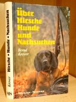 Über Hirsche, Hunde und Nachsuchen