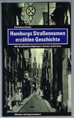 Christian Hanke: Hamburgs Straßennamen e