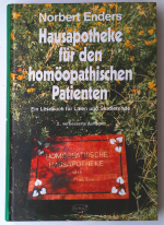 Hausapotheke für den homöopathischen Patienten