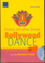 Bollywood-Dance - Fitness mit allen Sinnen inkl. CD