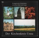 Der Kirchenkreis Unna/Evangelische Gemeinden zwischen Ruhr und Lippe