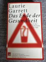 Das Ende der Gesundheit