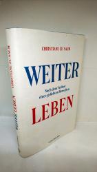 Weiterleben - Nach dem Verlust eines geliebten Menschen