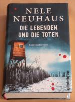Nele Neuhaus: Die Lebenden und die Toten Nele Neuhaus: Die Lebenden und die Toten
