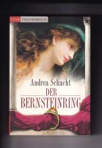 Andrea Schacht: Der Bernsteinring