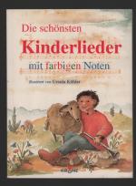 Die schönsten Kinderlieder mit farbigen Noten