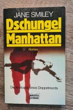 Dschungel Manhattan - Anatomie eines Doppelmords