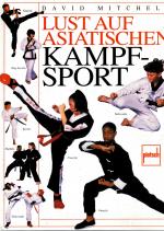 Lust auf asiatischen Kampfsport