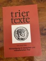 Trier Texte, Nr. 3 - Münzprägung im römischen und mittelalterlichen Trier