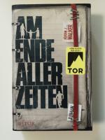 Adrian J. Walker: Am Ende aller Zeiten