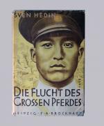 Sven Hedin (signiert): Die Flucht des gr