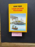 1 gebundenes Buch: " Leben auf dem Mississippi " Erlebnisse !