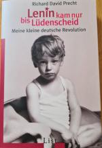 Precht, Richard D: Lenin kam nur bis Lüd