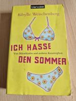 Sibylle Weischenberg: Ich hasse den Somm Sibylle Weischenberg: Ich hasse den Somm