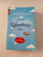 Lolly Winston: Himmelblau und Rabenschwa