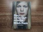 Monika Fagerholm: Das amerikanische Mädc