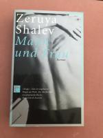 Zeruya Shalev: Mann und Frau Zeruya Shalev: Mann und Frau