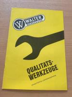 Walter Werkzeuge / Carl Walter Schraubwe Walter Werkzeuge / Carl Walter Schraubwe