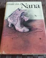 Émile Zola: Nana mit 33 Zeichnungen von 