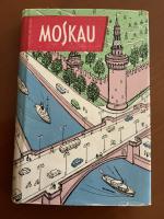 A. Kowaljow: Moskau - Kurzer Führer A. Kowaljow: Moskau - Kurzer Führer
