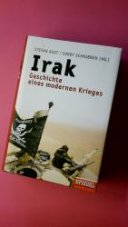 IRAK. Geschichte eines modernen Krieges