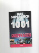 Nikolaus Lenz: Das Superbuch der 1001 Qu