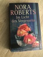 Nora Roberts: Im Licht des Vergessens - 