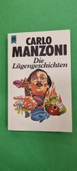 Carlo Manzoni: Die Lügengeschichten