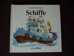 Paul Stickland: Schiffe Paul Stickland: Schiffe