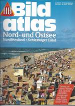 HB Bildatlas, Nord- und Ostsee, Nordfriesland, Schleswiger Land