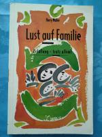 Lust auf Familie