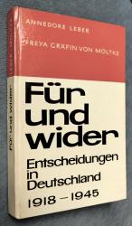 Für und wider, Entscheidungen in Deutschland 1918-1945