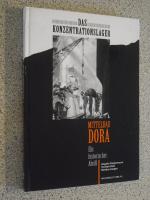 mittelbau dora - ein historischer abriß