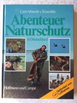 Treuenfels, Carl A von: Abenteuer Naturs Treuenfels, Carl A von: Abenteuer Naturs