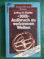 2001 - Aufbruch zu verlorenen Welten