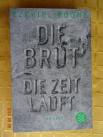 Die Brut - Die Zeit läuft