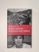 Ganz anders könnten wir leben - Warum Martin Luther King mein großes Vorbild ist